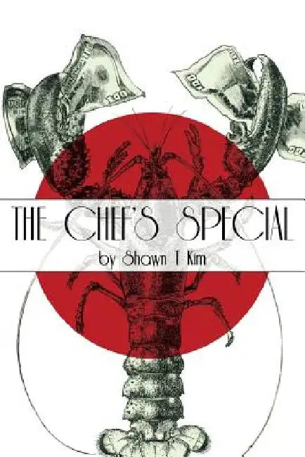 Chef's Special by Shawn T. Kim