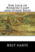 The Luck of Roaring Camp and Other Tales by Bret Harte