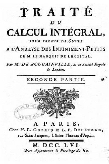 Traité du calcul intégral pour servir de suite à l'analyse des infinitiment-petits by Bougainville, M. De