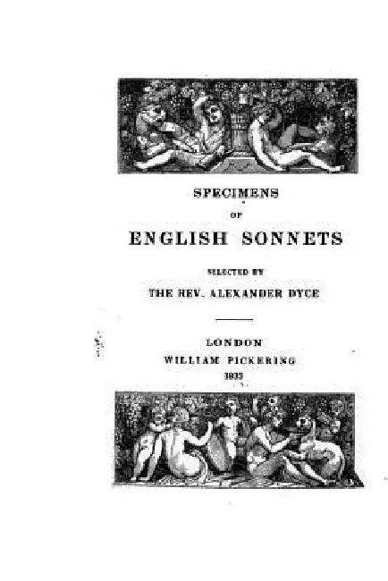 Specimens of English Sonnets by Alexander Dyce