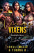 Vicious Vixens by Shelli Marie