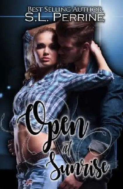 Open at Sunrise by Sl Perrine