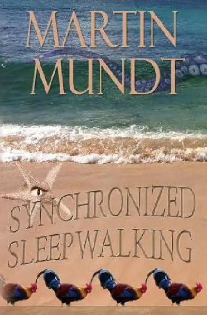 Synchronized Sleepwalking by John Everson