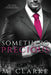 Something Precious by M. Clarke