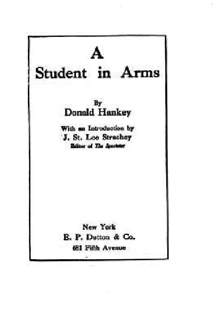 A student in arms by Donald Hankey