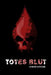 Totes Blut by Jenny Zalfen, Sarah Sander