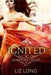 Ignited: A Donovan Circus Novel by Liz Long