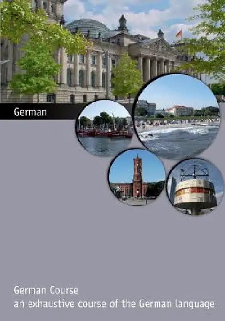 german course: An exhaustive course of the German language by Josephine Schubert
