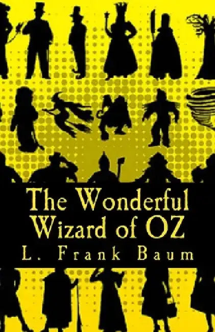 The Wonderful Wizard of OZ by 510 Classics