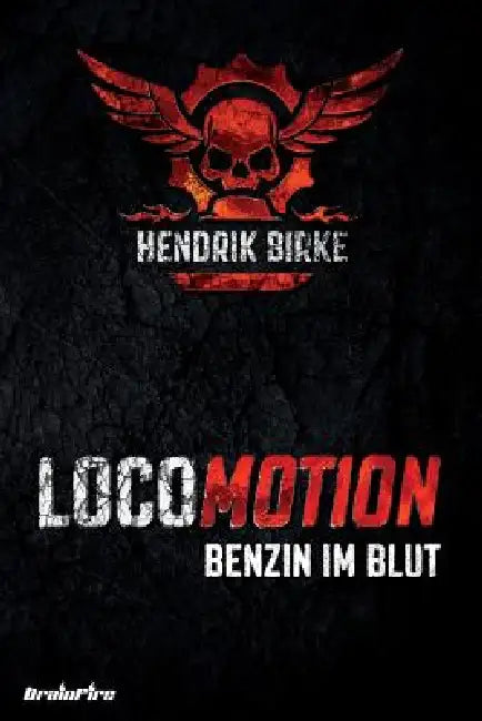 Locomotion: Benzin im Blut by Hendrik Birke