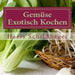Gemüse Exotisch Kochen: Gemüse indonesische Kochrezepte by Haris Schildhauer