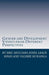 Gender and Development Viewed from Different Perspectives by Leslie Jones