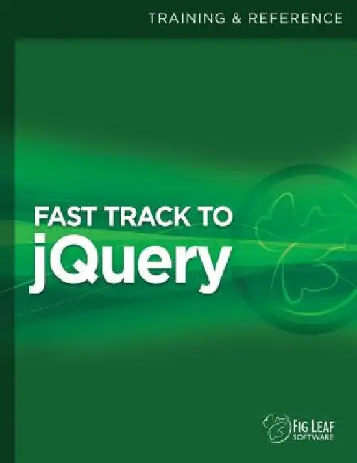 Fast Track to jQuery by Steven D. Drucker