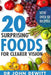 20 Surprising Foods for Clearer Vision by John DeWitt