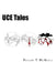 UCE Tales by Philip T. McNeill