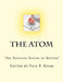 The Atom: "The Building Blocks of Matter" by Paul F. Kisak