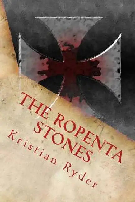 The Ropenta Stones by Kristian Ryder