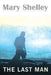 The Last Man by Mary Shelley