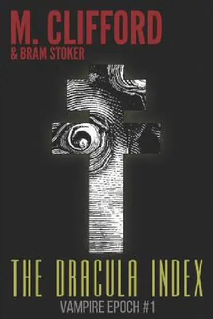 The Dracula Index by Bram Stoker