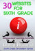 30 Websites For Sixth Grade: Independent Learning Activities by David Harstad