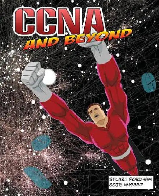 CCNA and Beyond by Stuart D. Fordham