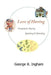Love of Having: compulsive buying, spending, and hoarding by George R. Ingham Ph. D.