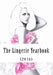 The Lingerie Yearbook (2016) by Kristina May