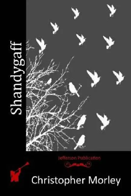 Shandygaff by Christopher Morley