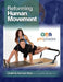 Reforming Human Movement by Christine Romani Ruby