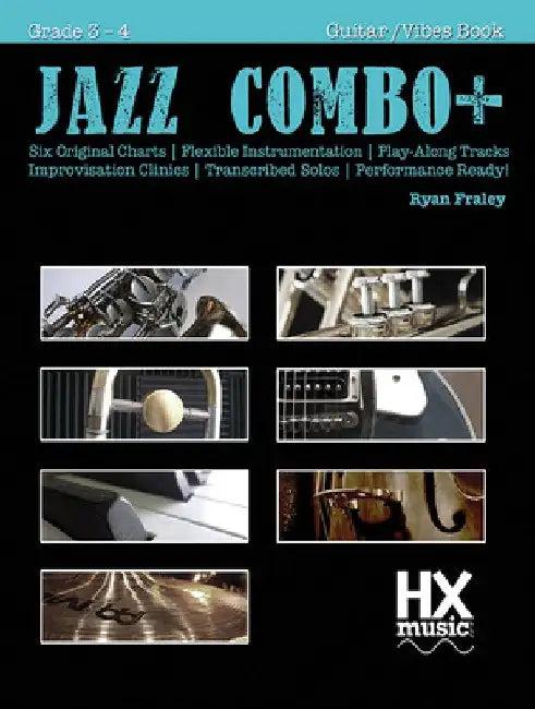 Jazz Combo+ Guitar / Vibes Book 1 by Ryan Fraley