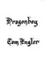 Dragonboy by Tom Engler