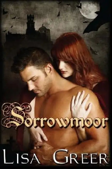 Sorrowmoor by Lisa Greer