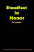 Steadfast In Honor: The Letters by A. C
