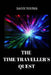 The Time Traveller's Quest by Dave Young