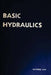 NAVPERS Basic Hydraulics by Bureau of Nav Bureau of Naval Personnel