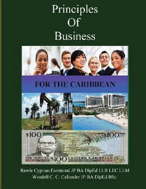 Principles of Business: For the Caribbean by Wendell C. C. Callender Jp Ba