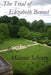 The Trial of Elizabeth Bennet by A. Lady