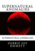 Supernatural Anomalies by Debbie Joy Emmett Pastor