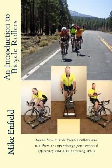 An Introduction to Bicycle Rollers by Jacob Enfield