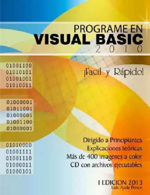 Programe En Visual Basic 2010 by Arriaga, Yessy Carolina