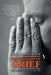 All the Faces of Grief: Learning to Embrace Your Life After Loss by Berniece L. Kroll