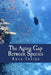 The Aging Gap Between Species by Anca Iovita