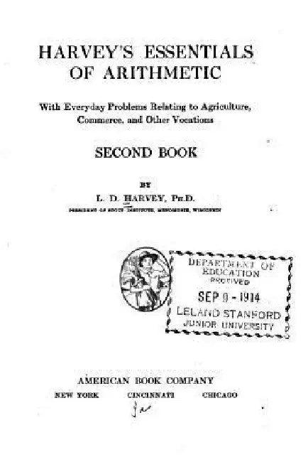Harvey's Essentials of Arithmetic - Second Book by L. D. Harvey
