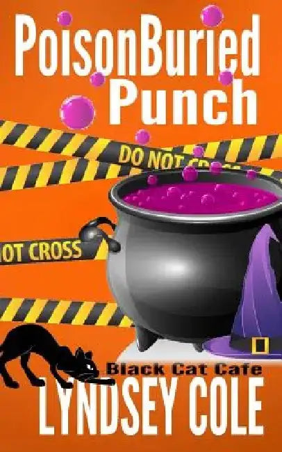 PoisonBuried Punch by Lyndsey Cole