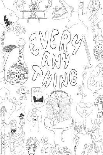 Every Any Thing by Joshua Michael Swearingen
