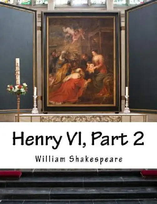 Henry VI, Part 2 by William Shakespeare