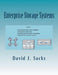 Enterprise Storage Systems: Guide to understanding storage system capabilities, understanding vendor tactics, developing system and vendor require by David J. Sacks
