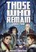 Those Who Remain - Book 2: A Zombie Novel by Priscila Santa Rosa
