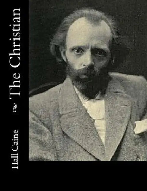 The Christian by Hall Caine