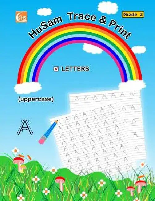 HuSam Trace and Print: LETTERS - ( uppercase ) ( Grade 2 ) ( handwriting tracing printing alphabet practice workbook ) by Husam Network